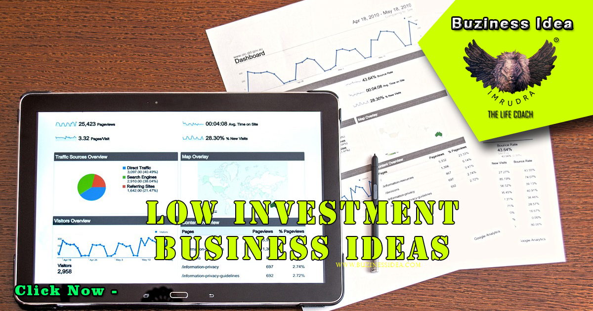 Low Investment Business Ideas Notification | Unlocking Opportunities for Aspiring Entrepreneurs, More Info Click on Buziness Idea.