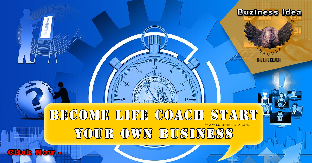 Become a Life Coach Start Your Own Business Notification | Launch Your Coaching Empire, More Info Click on Buziness Idea.
