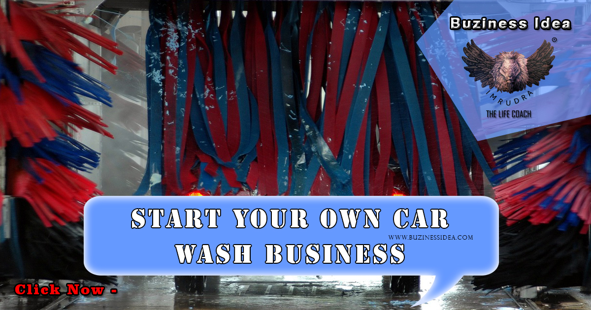 Start Your Own Car Wash Business Notification | Unleash Your Entrepreneurial Spirit Today! More Info Click On Buziness Idea.