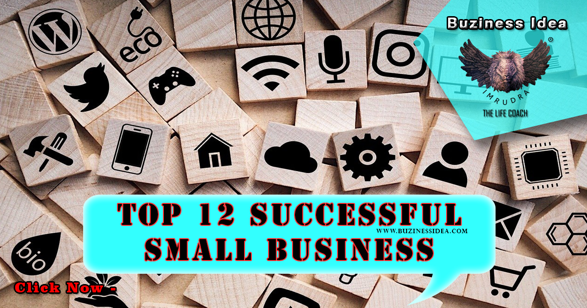 Top 12 Successful Small Business Ideas Notification | Start to Ignite Your Entrepreneurial Journey, More Info Click on Buziness Idea.
