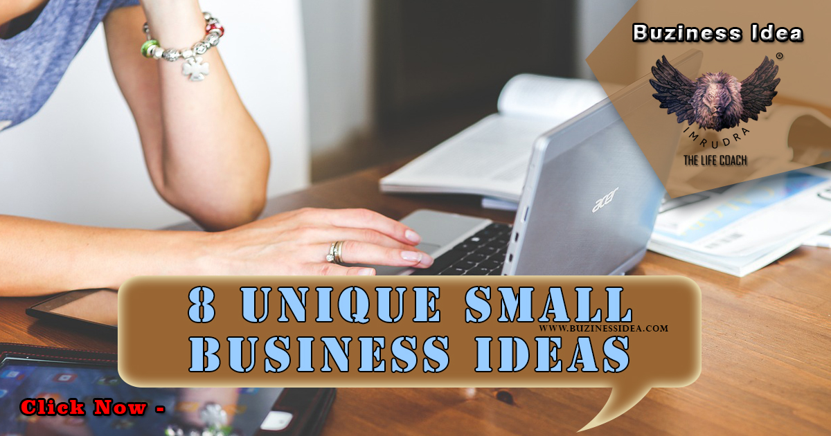 8 Unique Small Business Ideas Notification | Unlocking Entrepreneurial Opportunities for Business Idea, More Info Click on Buziness Idea.