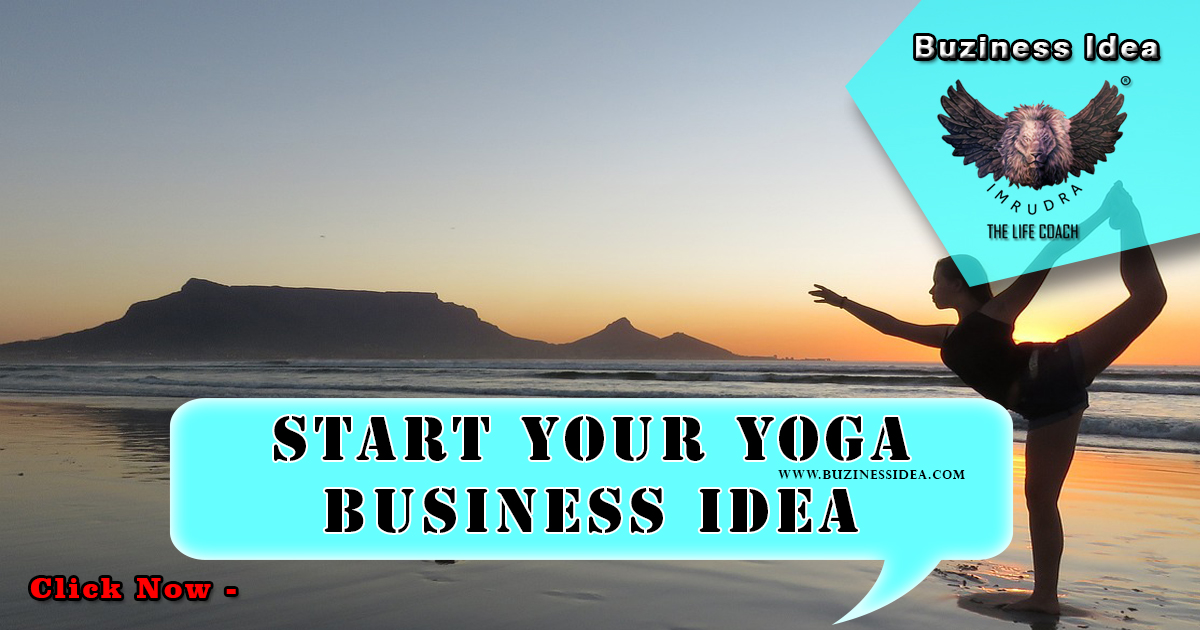 Start Your Yoga Business Idea Notification | A Lucrative and Fulfilling Venture, More Info Click on Buziness Idea.