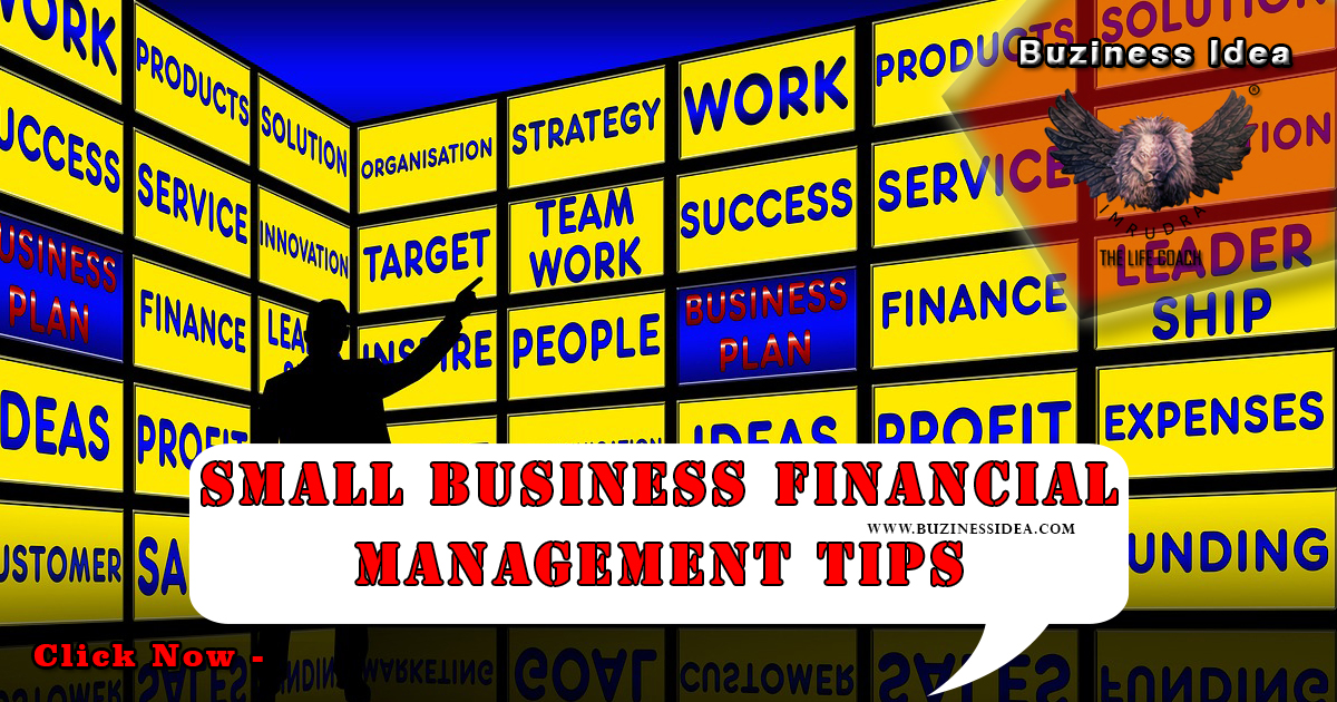 12 Small Business Financial Management Tips Notification | Successful ventures Run with a Best Management, More Info Click on Business Idea.